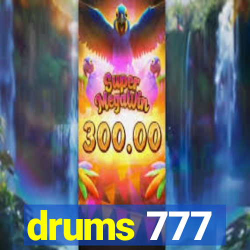 drums 777